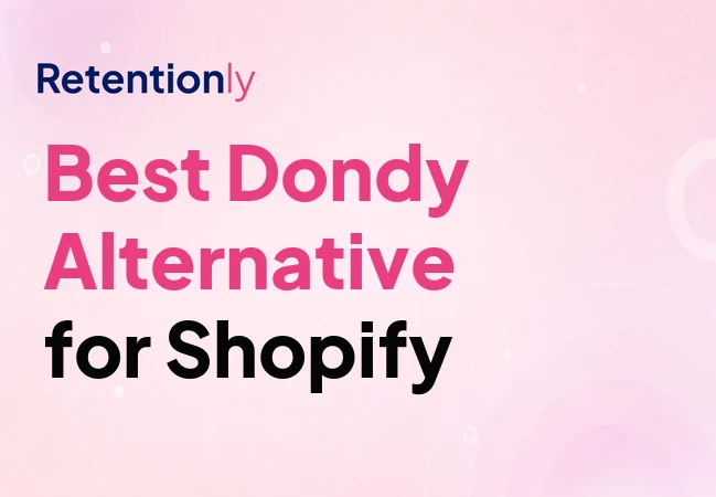 Dondy alternative for Shopify WhatsApp automation