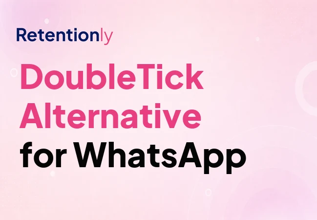DoubleTick alternative for Shopify WhatsApp automation