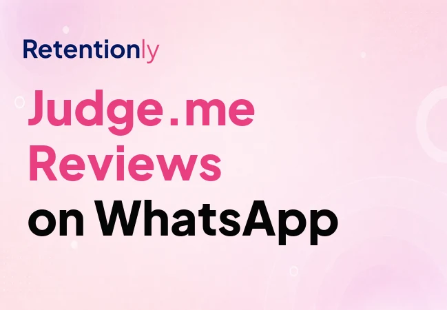 Judge.me WhatsApp review request flow for Shopify stores