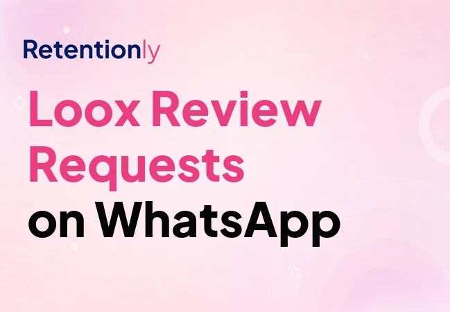 Loox WhatsApp review request flow for Shopify stores