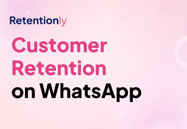 Shopify customer retention strategies on WhatsApp for repeat purchases