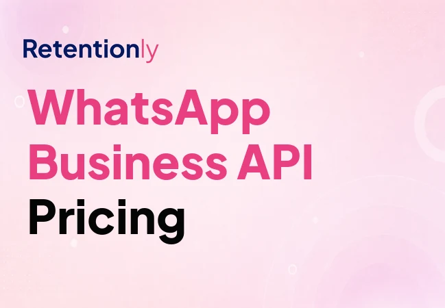 WhatsApp Business API pricing guide for ecommerce automation