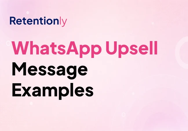 WhatsApp upsell message examples for Shopify stores